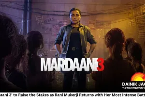 ‘Mardaani 3’ to Raise the Stakes as Rani Mukerji Returns with Her Most Intense Battle Yet