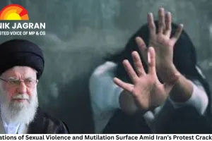 Allegations of Sexual Violence and Mutilation Surface Amid Iran’s Protest Crackdown