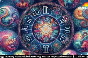 Astrology Industry News: Global Astrology Market Projected to Reach $20 Billion by 2030