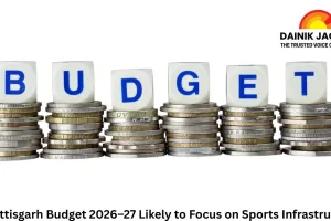 Chhattisgarh Budget 2026–27 Likely to Focus on Sports Infrastructure, Ring Roads in Smaller Cities