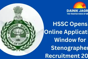 HSSC Opens Online Application Window for Stenographer Recruitment 2026