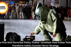 India’s First Anti-Terrorism Policy ‘Prahar’ Unveiled: How Prahar Policy Will Transform India’s Counter-Terror Strategy
