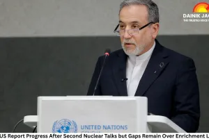 Iran, US Report Progress After Second Nuclear Talks but Gaps Remain Over Enrichment Limits