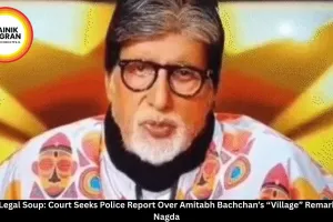 KBC in Legal Soup: Court Seeks Police Report Over Amitabh Bachchan’s “Village” Remark About Nagda