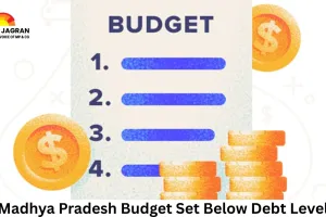 Madhya Pradesh Budget Set Below Debt Level; Govt Promises Jobs Push and 3-Year Development Plan