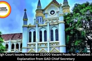 MP High Court Issues Notice on 22,000 Vacant Posts for Disabled: Seeks Explanation from GAD Chief Secretary