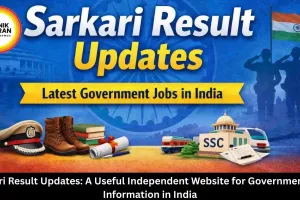 Sarkari Result Updates: A Useful Independent Website for Government Job Information in India