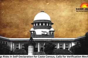 SC Flags Risks in Self-Declaration for Caste Census, Calls for Verification Mechanism