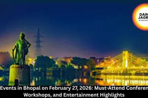 Top Events in Bhopal on February 27, 2026: Must-Attend Conferences, Workshops, and Entertainment Highlights