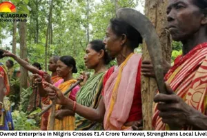Tribal-Owned Enterprise in Nilgiris Crosses ₹1.4 Crore Turnover, Strengthens Local Livelihoods