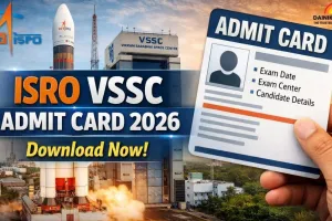 ISRO VSSC Various Posts Admit Card 2026 Released; Candidates Can Download Now