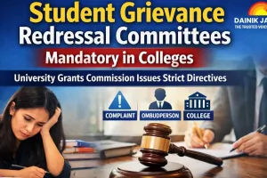 Student Grievance Redressal Committees Mandatory in Colleges: University Grants Commission Issues Strict Directives