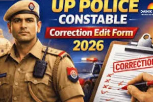 UP Police Constable Correction Form 2026: Last Chance to Edit – Apply by Feb 3!