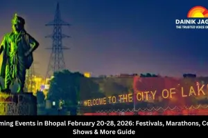  Upcoming Events in Bhopal February 20-28, 2026: Festivals, Marathons, Comedy Shows & More Guide