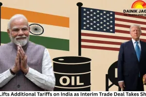 US Lifts Additional Tariffs on India as Interim Trade Deal Takes Shape