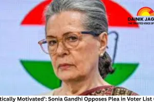 ‘Politically Motivated’: Sonia Gandhi Opposes Plea in Voter List Case, Questions Criminal Court’s Role