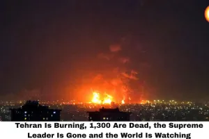 Tehran Is Burning, 1,300 Are Dead, the Supreme Leader Is Gone and the World Is Watching — This Is Not a War. This Is the Beginning of Something Humanity Has Never Seen Before