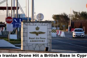 An Iranian Drone Hit a British Base in Cyprus Hours After the UK Said 