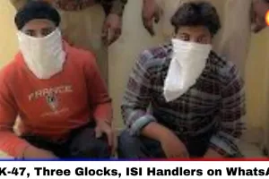 AK-47, Three Glocks, ISI Handlers on WhatsApp — Punjab Police Just Busted Another Pakistan Terror Cell