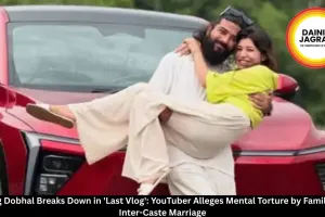 Anurag Dobhal Breaks Down in 'Last Vlog': YouTuber Alleges Mental Torture by Family Over Inter-Caste Marriage