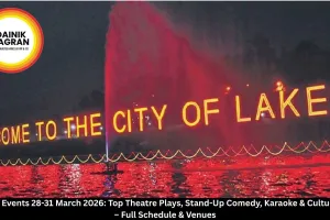 Bhopal Events 28-31 March 2026: Top Theatre Plays, Stand-Up Comedy, Karaoke & Cultural Fest – Full Schedule & Venues