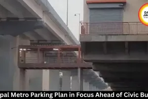 Bhopal Metro Parking Plan in Focus Ahead of Civic Budget