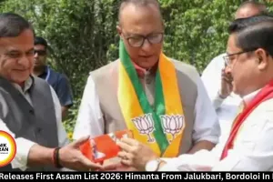 BJP Releases First Assam List 2026: Himanta From Jalukbari, Bordoloi In Dispur