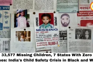 33,577 Missing Children, 7 States With Zero Cases: India's Child Safety Crisis in Black and White