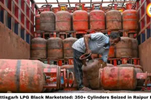  Chhattisgarh LPG Black Marketsted: 350+ Cylinders Seized in Raipur Raids, CM Sai Orders Zero Tolerance — ₹4,000 Black Market Price Exposed as ESMA Kicks In