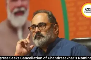Congress Seeks Cancellation of Chandrasekhar's Nomination 