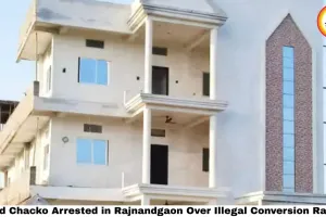 David Chacko Arrested in Rajnandgaon Over Illegal Conversion Racket