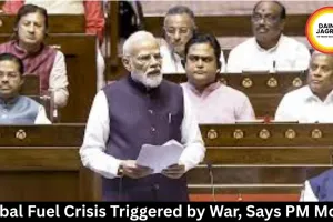 Global Fuel Crisis Triggered by War, Says PM Modi  