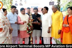Indore Airport Terminal Boosts MP Aviation Growth