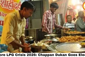 Indore LPG Crisis 2026: Chappan Dukan Goes Electric, Tea Stalls Switch to Coal — India's Cleanest City Fights Its Dirtiest Crisis