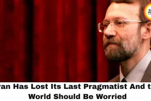 Iran Has Lost Its Last Pragmatist — And the World Should Be Worried