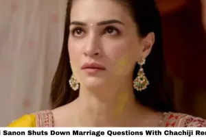 Kriti Sanon Shuts Down Marriage Questions With Chachiji Remark