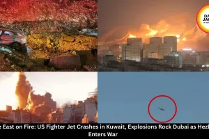  Middle East on Fire: US Fighter Jet Crashes in Kuwait, Explosions Rock Dubai as Hezbollah Enters War