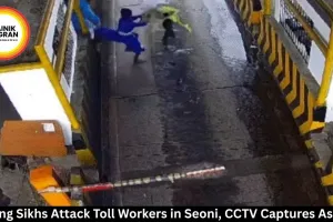 Nihang Sikhs Attack Toll Workers in Seoni, CCTV Captures Assault