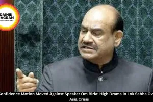 No-Confidence Motion Moved Against Speaker Om Birla: High Drama in Lok Sabha Over West Asia Crisis