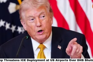 Trump Threatens ICE Deployment at US Airports Over DHS Shutdown