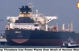 Trump Threatens Iran Power Plants Over Strait of Hormuz Standoff