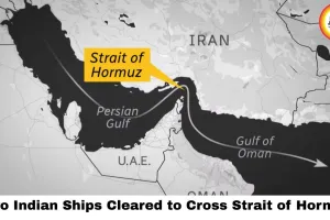 Two Indian Ships Cleared to Cross Strait of Hormuz — But the Crisis Is Far From Over