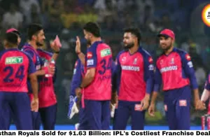 Rajasthan Royals Sold for $1.63 Billion — How IPL's Cheapest Franchise Became Its Most Expensive