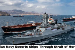 Operation Urja Suraksha: Indian Navy Escorts Ships Through Strait of Hormuz to Protect India's Energy Supply