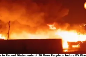Indore EV Fire Probe: Police to Record 20 More Statements
