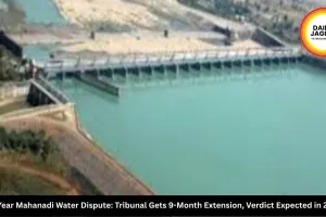 44-Year Mahanadi Water Dispute: Tribunal Gets 9-Month Extension, Verdict Expected in 2027