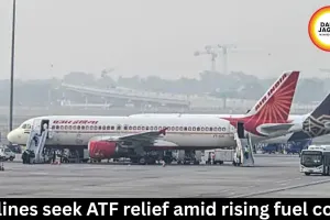 Airlines seek ATF relief amid rising fuel costs