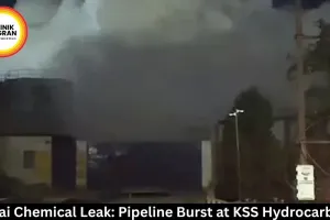 Bhilai Chemical Leak: Pipeline Burst at KSS Hydrocarbons