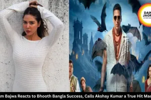 Sonam Bajwa Reacts to Bhooth Bangla Success, Calls Akshay Kumar a True Hit Machine