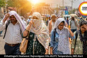 Chhattisgarh Heatwave: Rajnandgaon Hits 45.5°C Temperature, IMD Alert